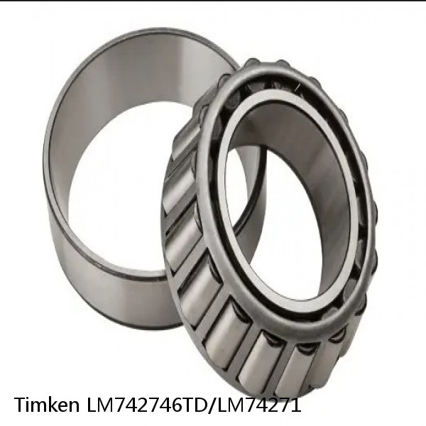 LM742746TD/LM74271 Timken Tapered Roller Bearings