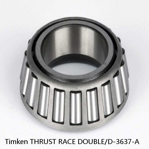 THRUST RACE DOUBLE/D-3637-A Timken Tapered Roller Bearings