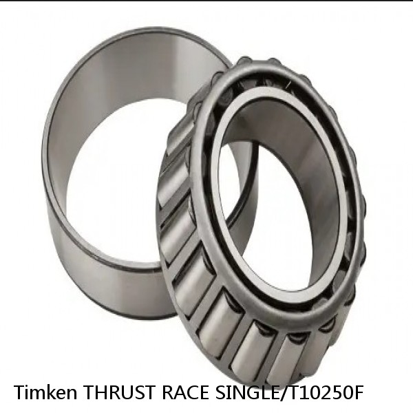 THRUST RACE SINGLE/T10250F Timken Tapered Roller Bearings